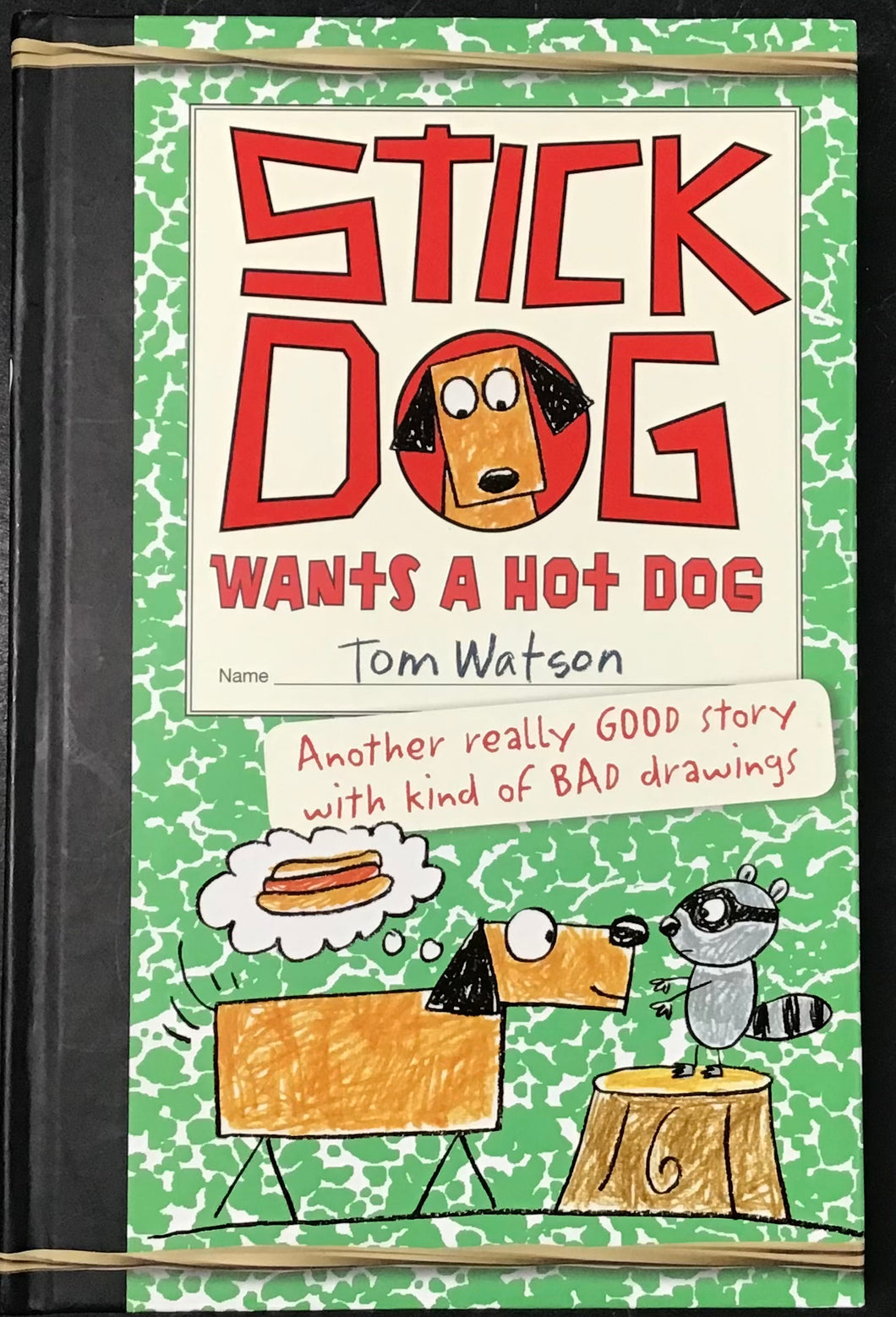 Stick Dog, Tom Watson