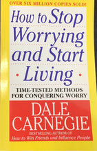 Load image into Gallery viewer, How to Stop Worrying and Start Living by Dale Carnegie

