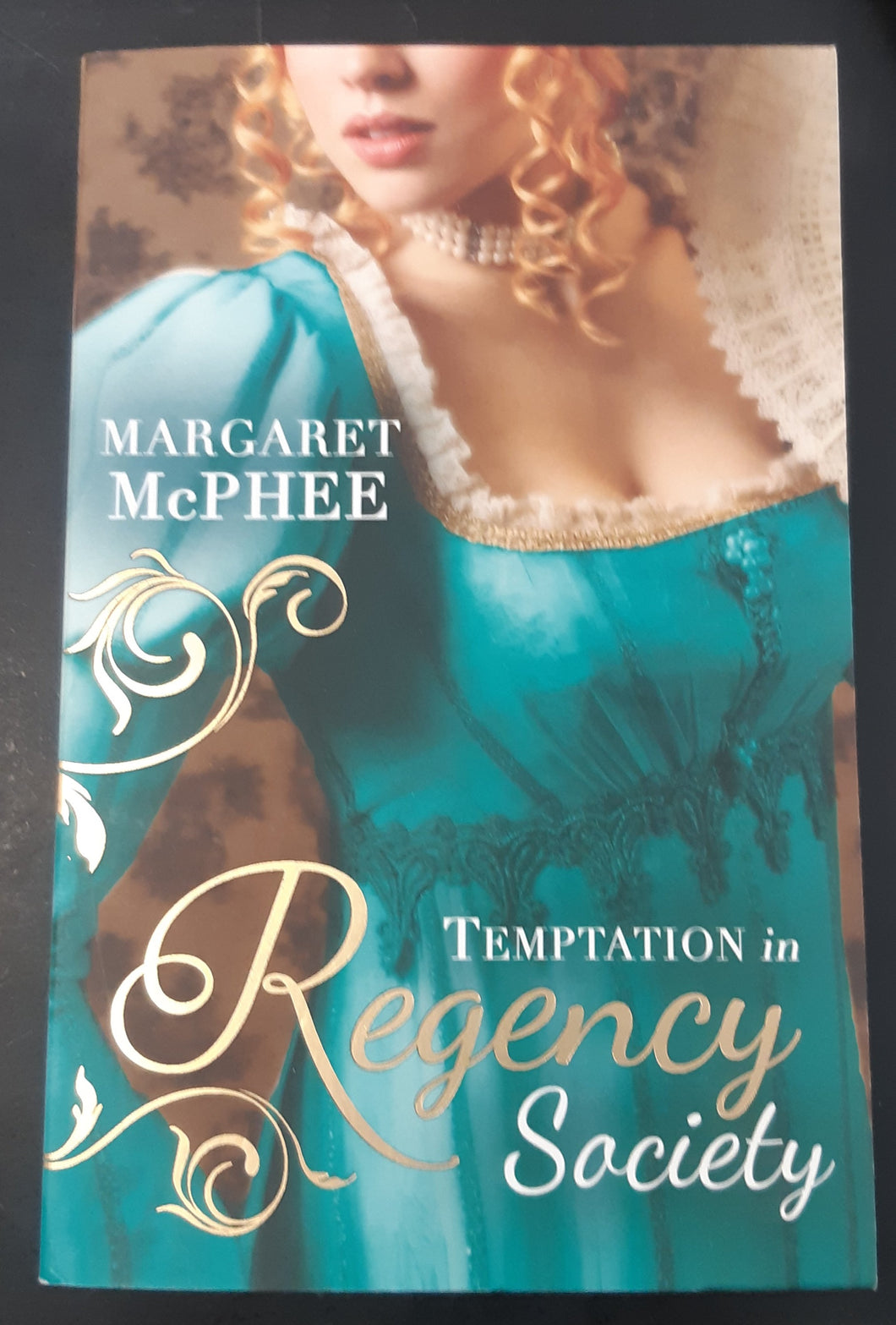 Temptation in Regency Society by Margaret McPhee