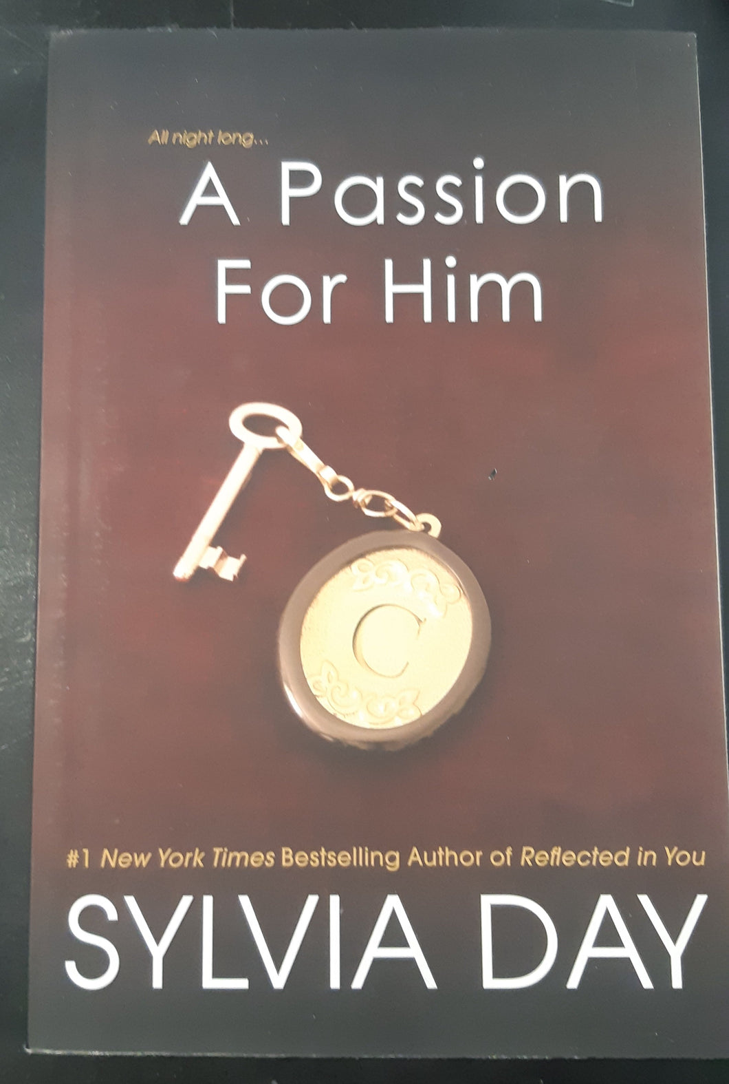 A Passion For Him by Sylvia Day