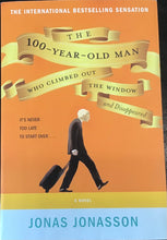 Load image into Gallery viewer, The 100-Year-Old Man Who Climbed Out the Window and Disappeared- Jonas Jonasson
