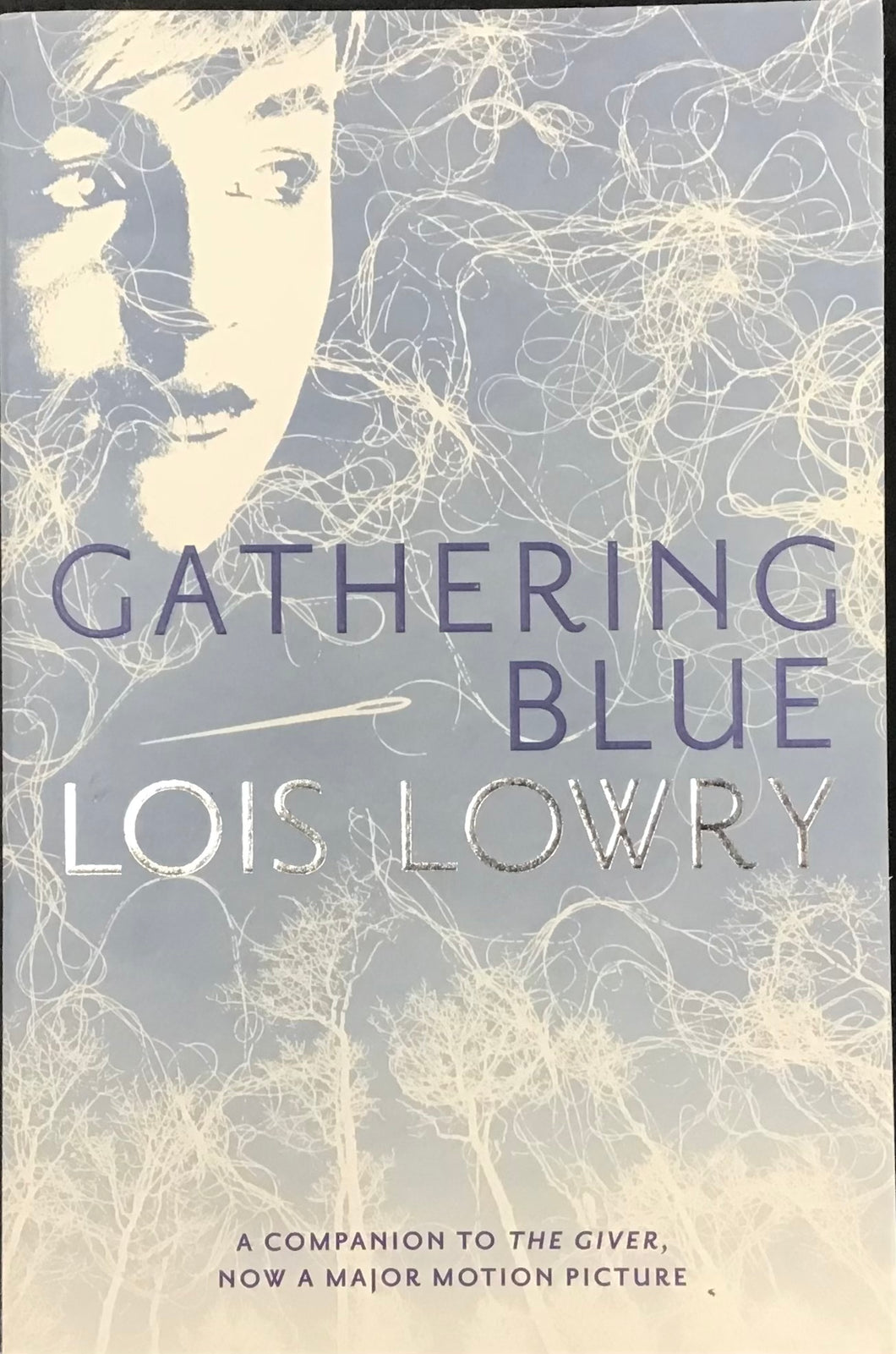 Gathering Blue, Lois Lowry