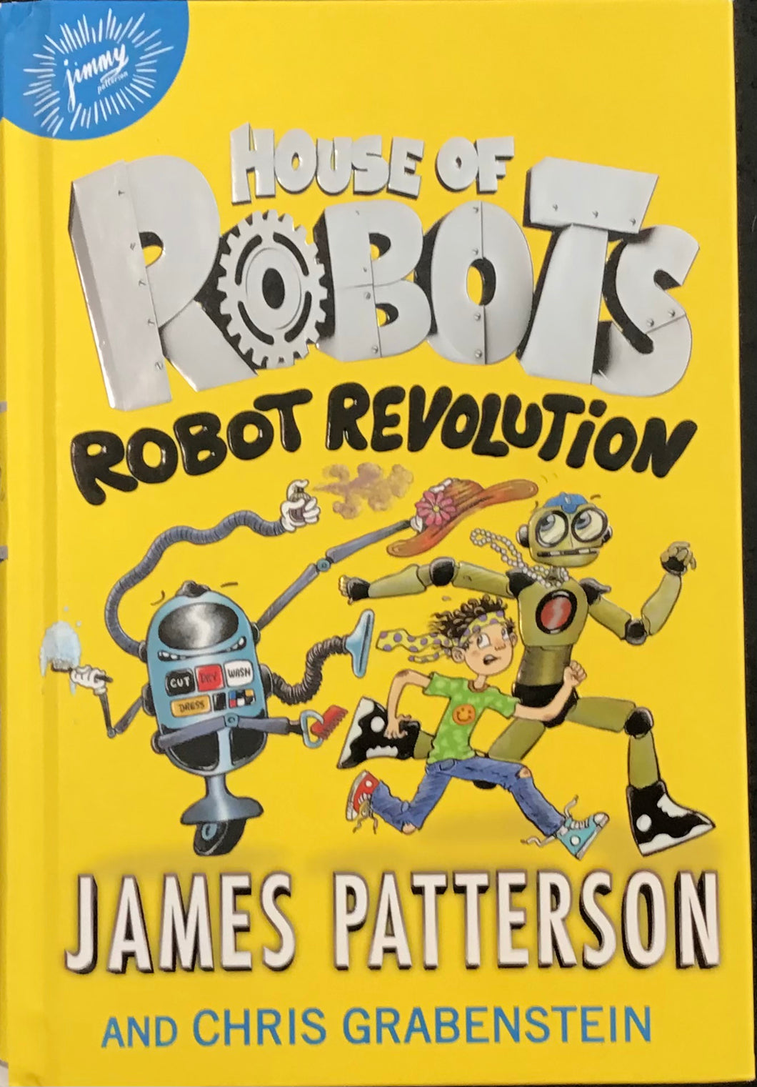 House of Robots, James Patterson and Chris Grabenstein