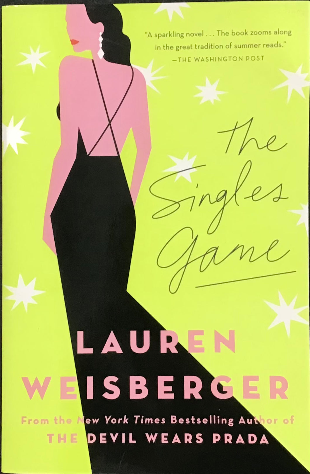 The Singles Game, Lauren Weisberger