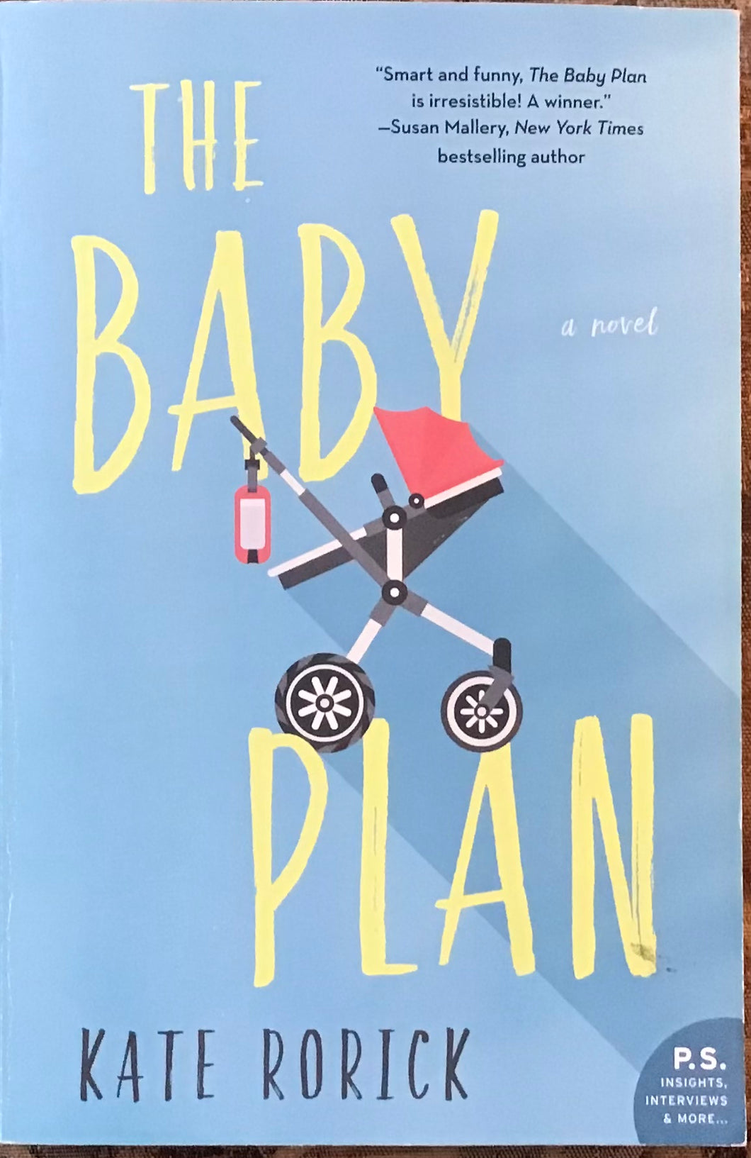 The Baby Plan, Kate Rorick
