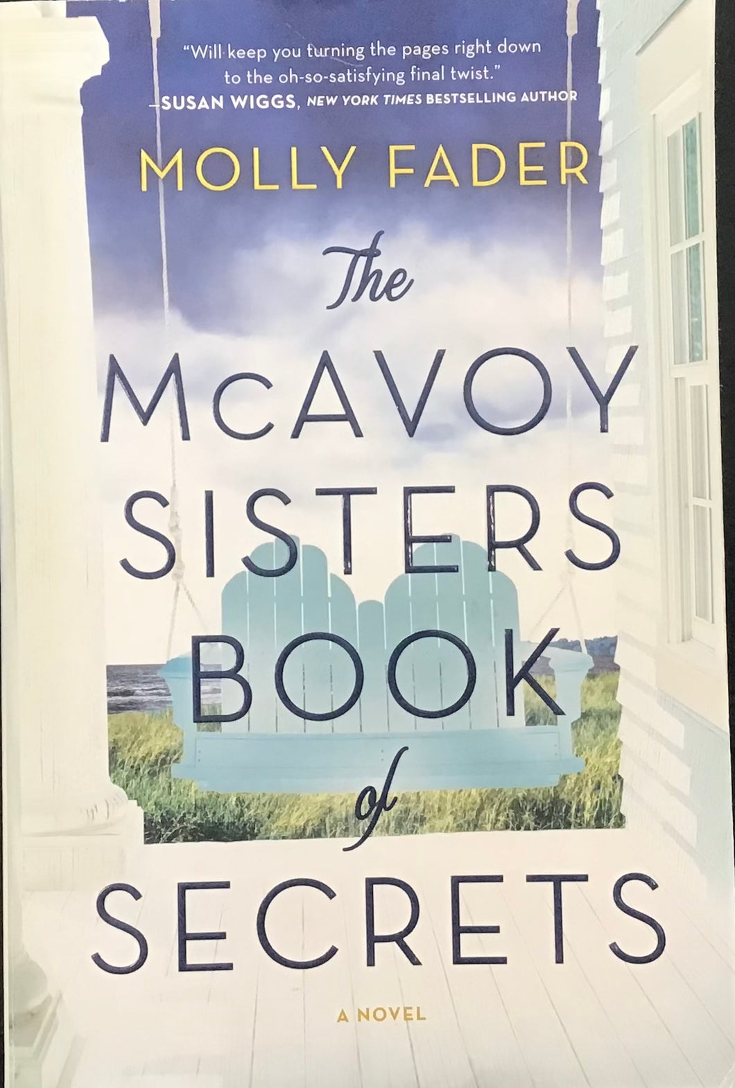 The McAvoy Sisters Book Of Secrets, Molly Fader