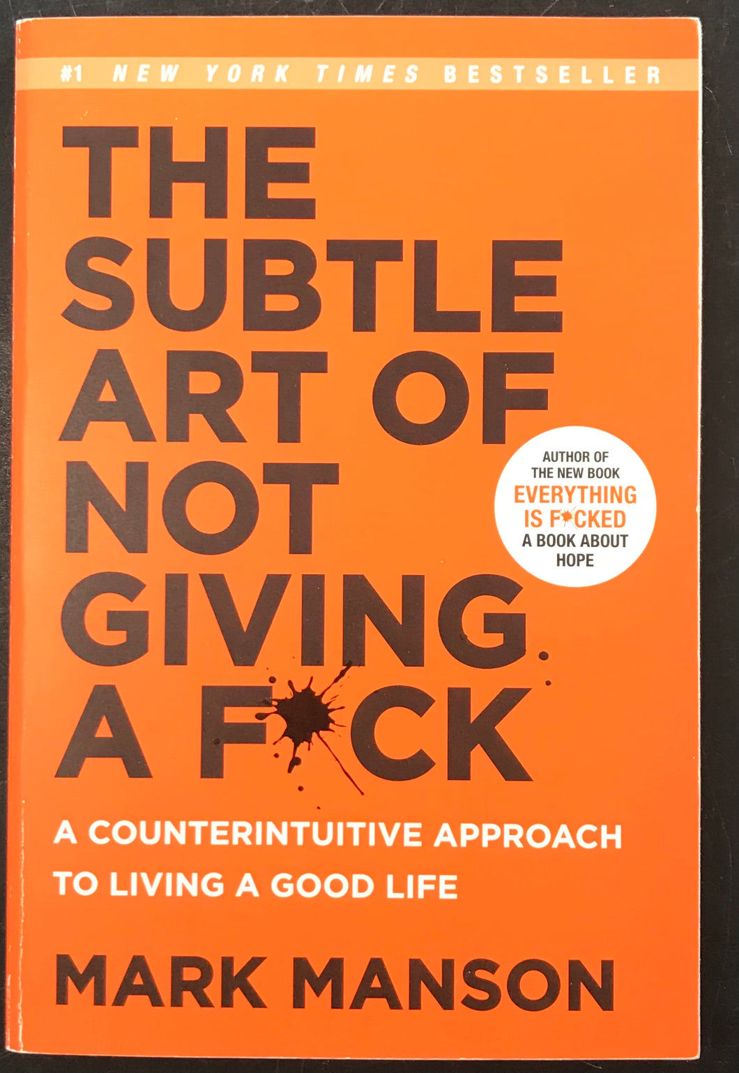 The Subtle Art Of Not Giving A F🌟c,by Mark Manson