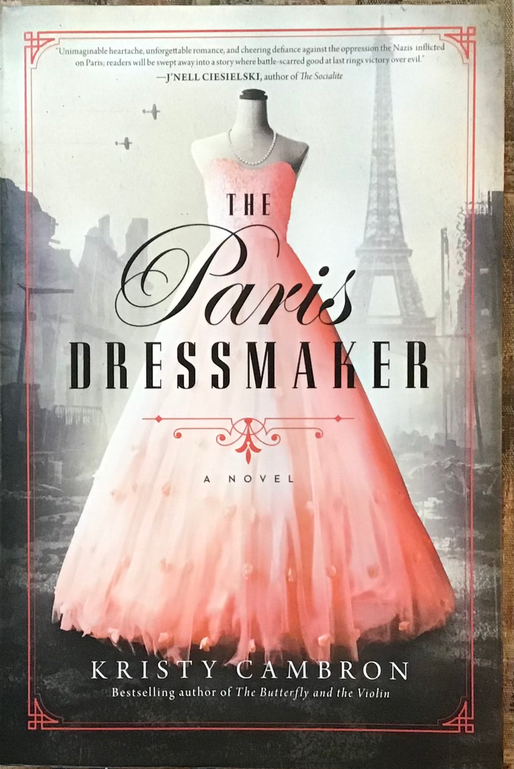 The Paris Dressmaker, Kristy Cambron