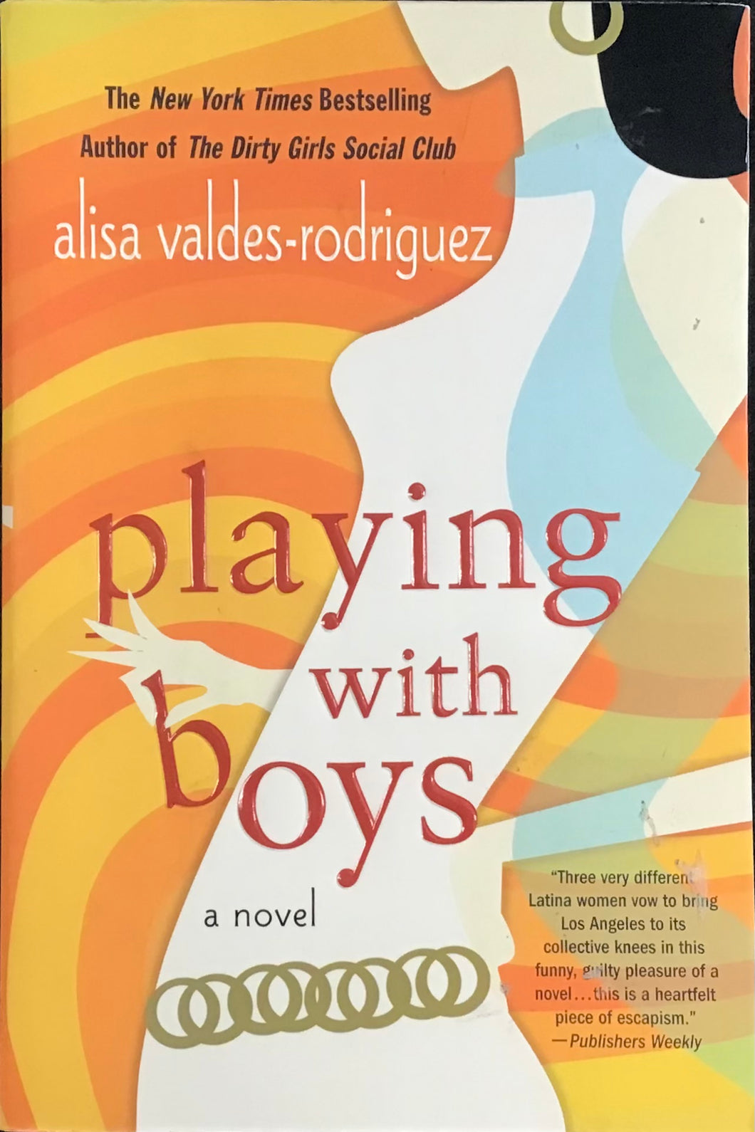 Playing With Boys, Alisa Valdes-Rodriguez