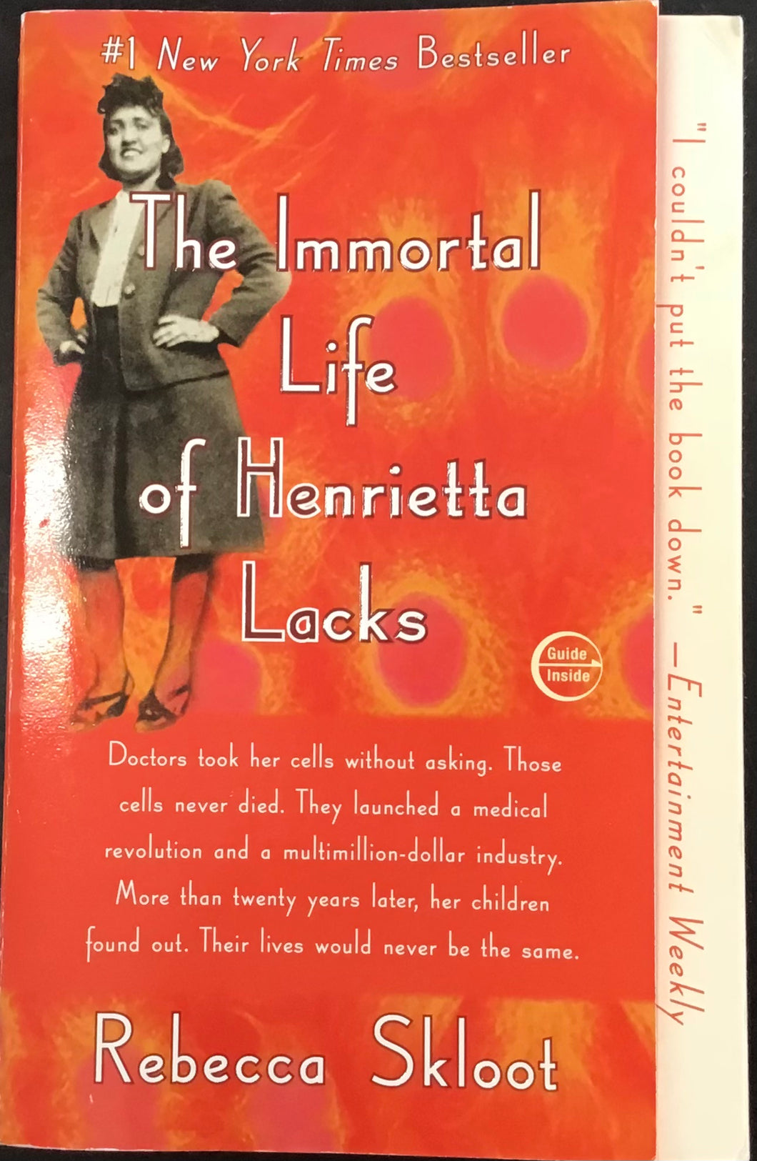 The Immortal life of Henrietta Lacks, Rebecca Skloot