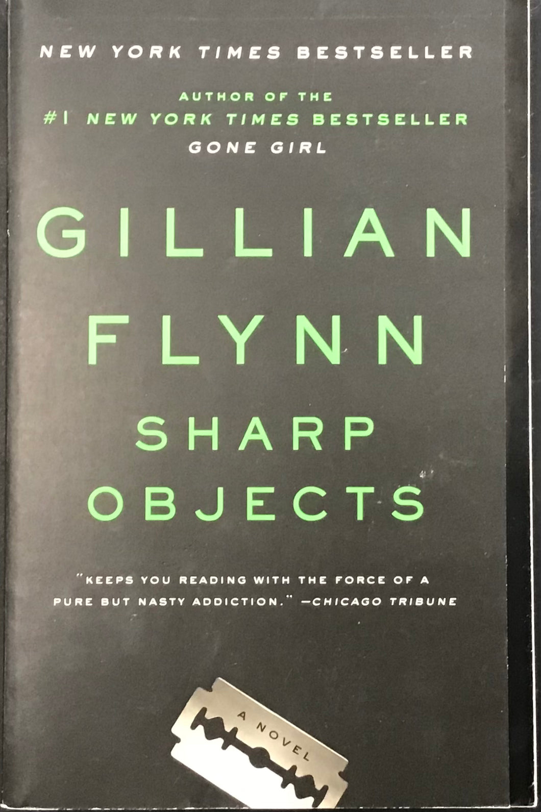Sharp Objects, Gillian Flynn