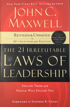 Load image into Gallery viewer, The 21 Irrefutable Laws of Leadership, John C. Maxwell
