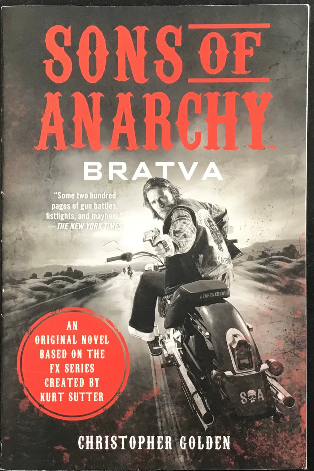 Sons of Anarchy, by Christopher Golden