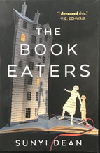 Load image into Gallery viewer, The Book Eaters, Sunyi Dean
