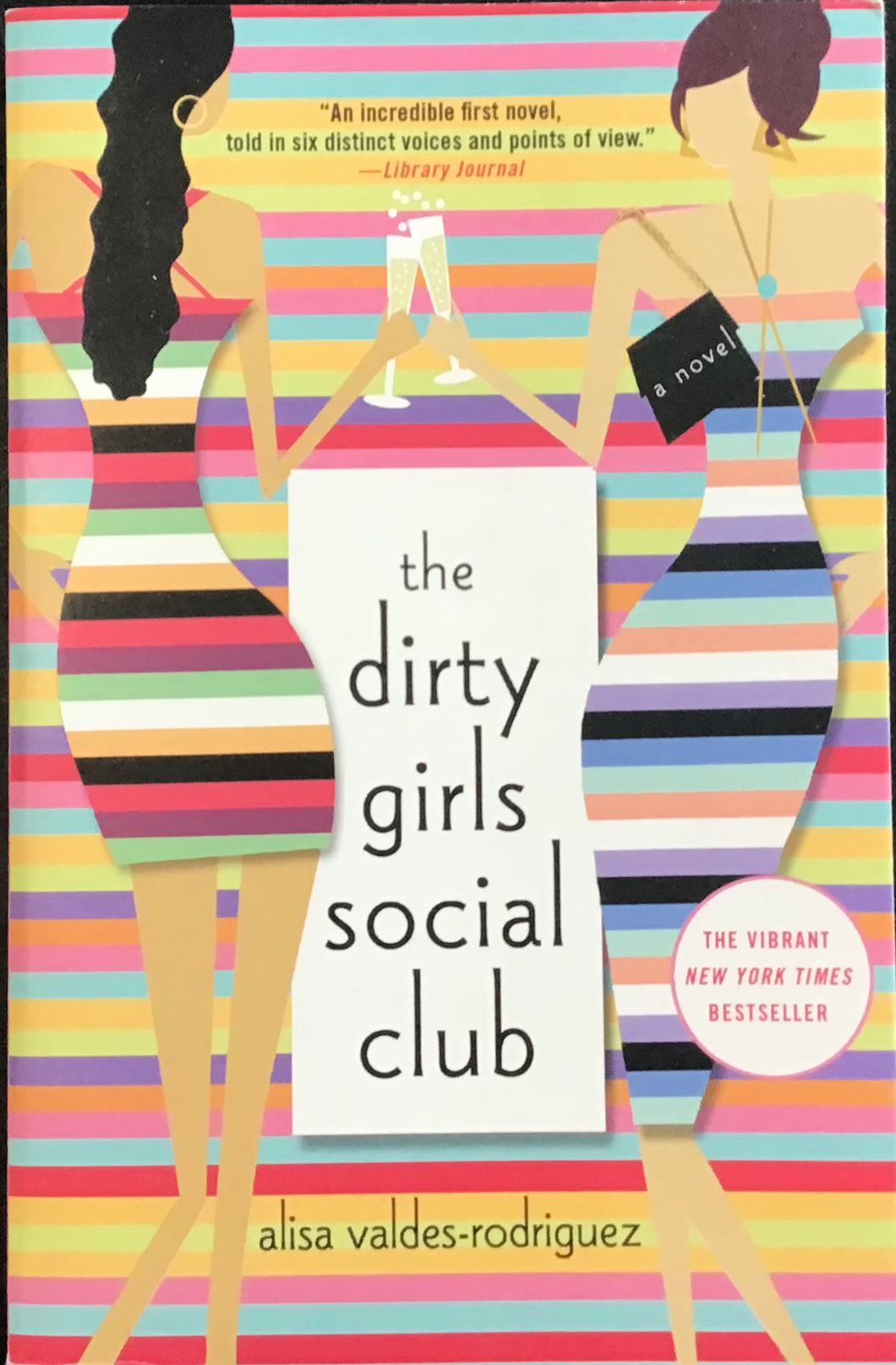 The Dirty Girls Social Club, Alisa Valdes-Rodriguez