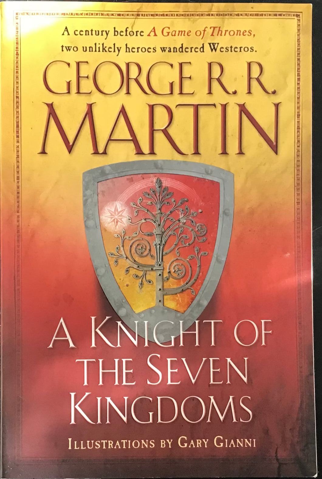 A Knight Of The Seven Kingdoms, George R. Martin