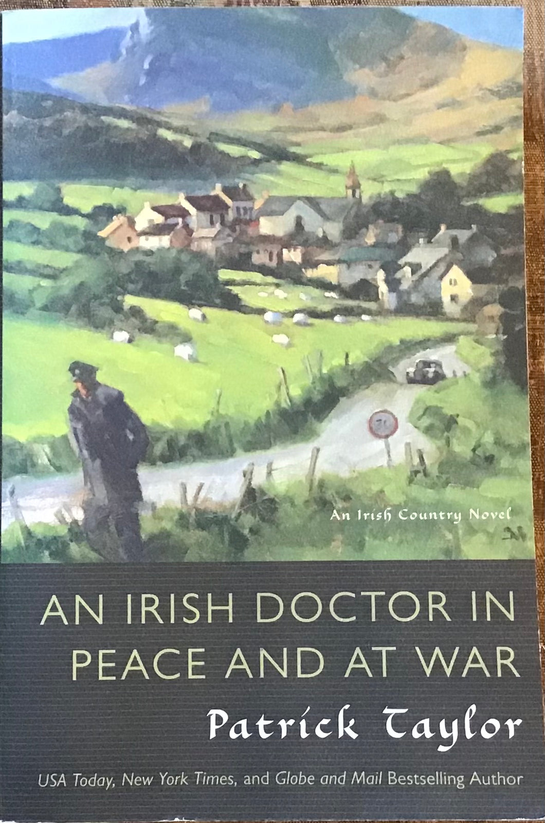 An Irish Doctor in Peace and At War, Patrick Taylor