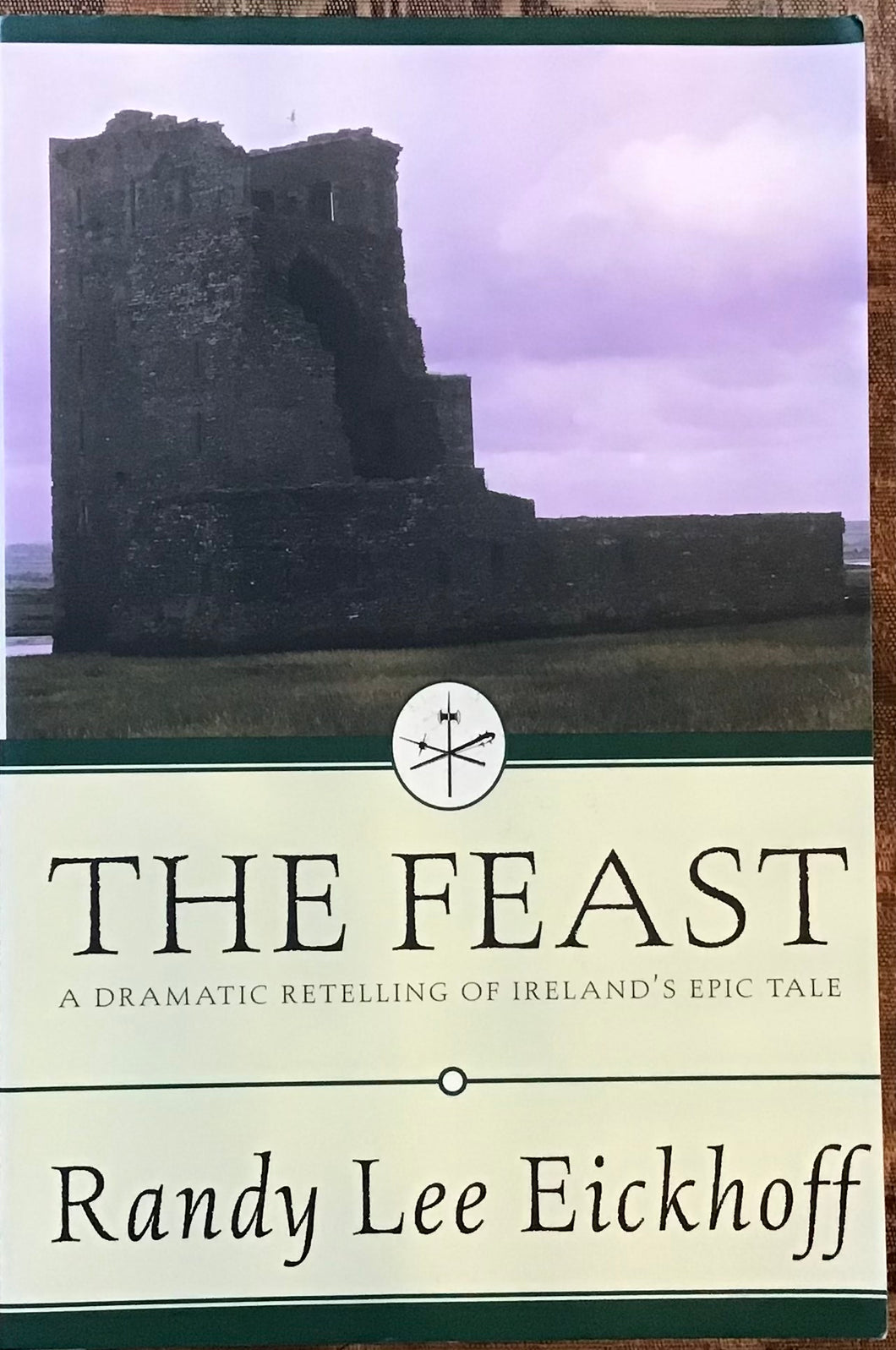 The Feast, Randy Lee Eickhoff