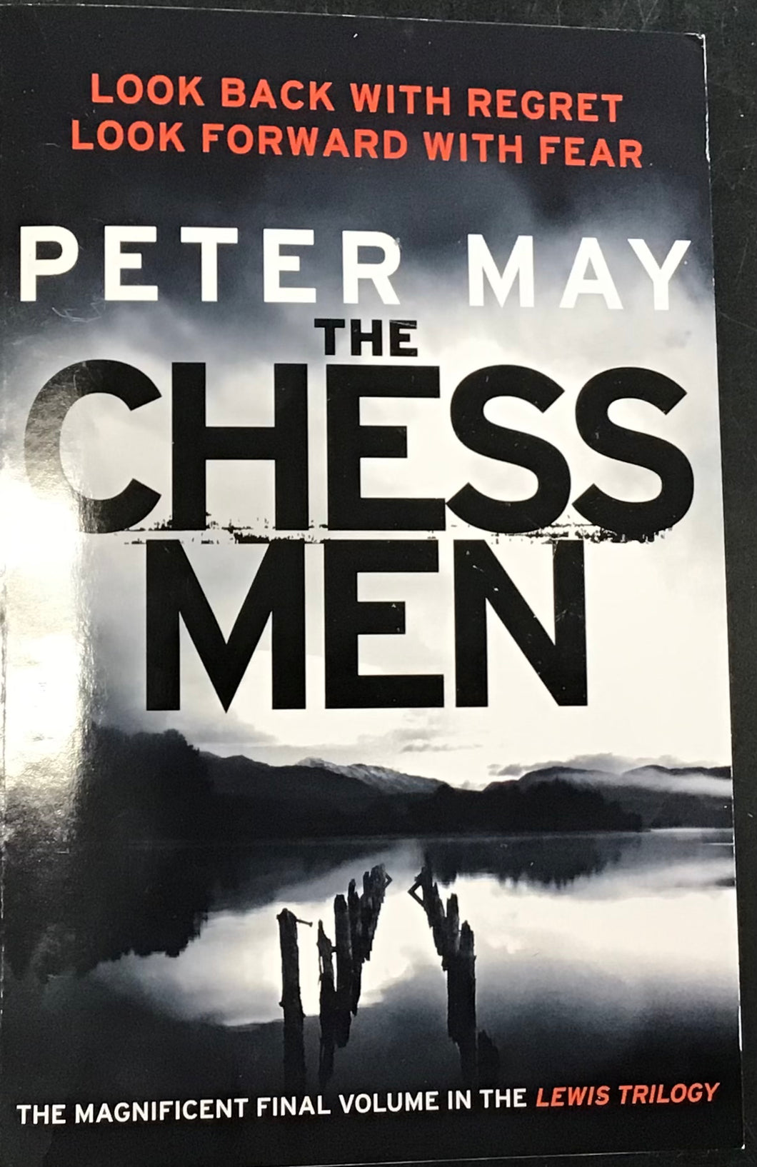 The Chess Men. Peter May