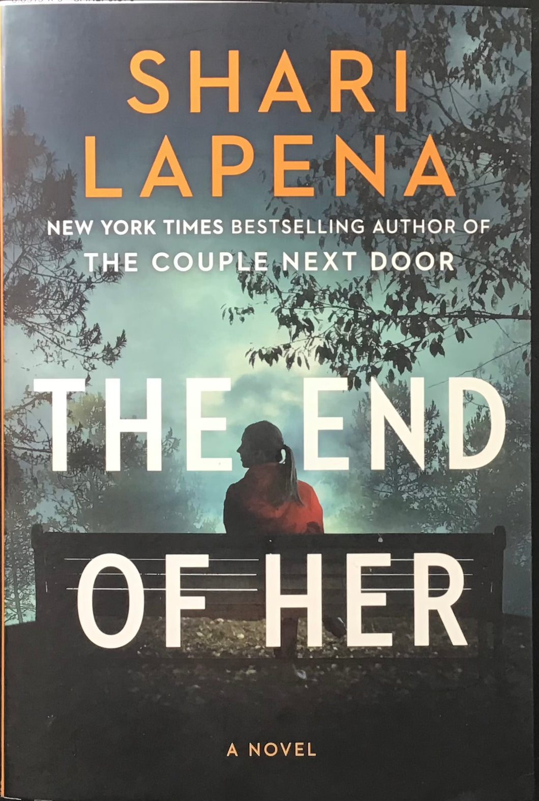 The End Of Her, Shari Lapena