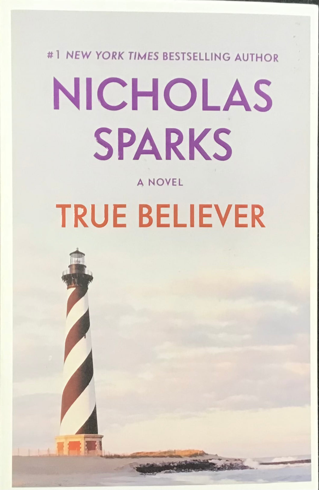True Believer, Nicholas Sparks