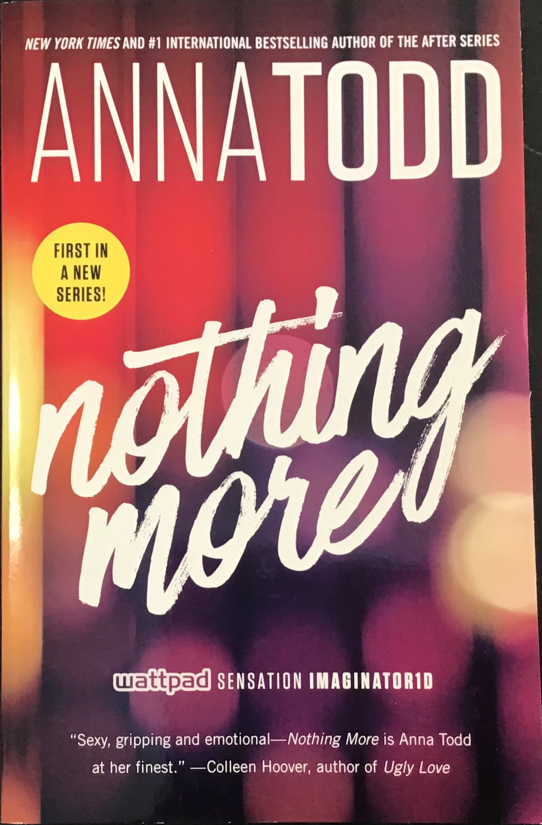 Nothing More, Anna Todd