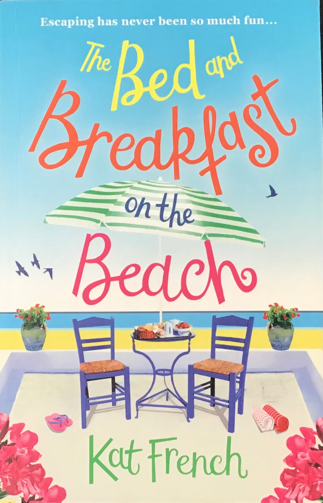 The Bed and Breakfast on the Beach, Kat French