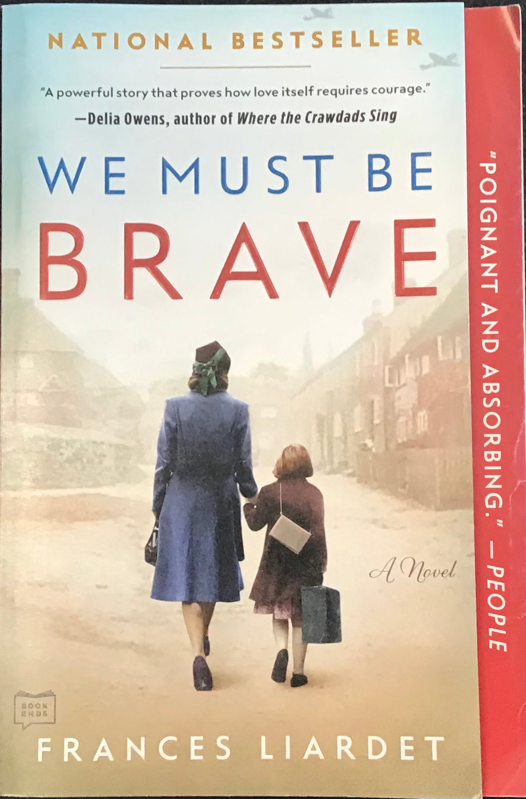 We Must Be Brave, Frances Liardet