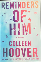 Load image into Gallery viewer, Reminders of Him- Colleen Hoover
