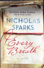 Load image into Gallery viewer, Every Breath, Nicholas Sparks
