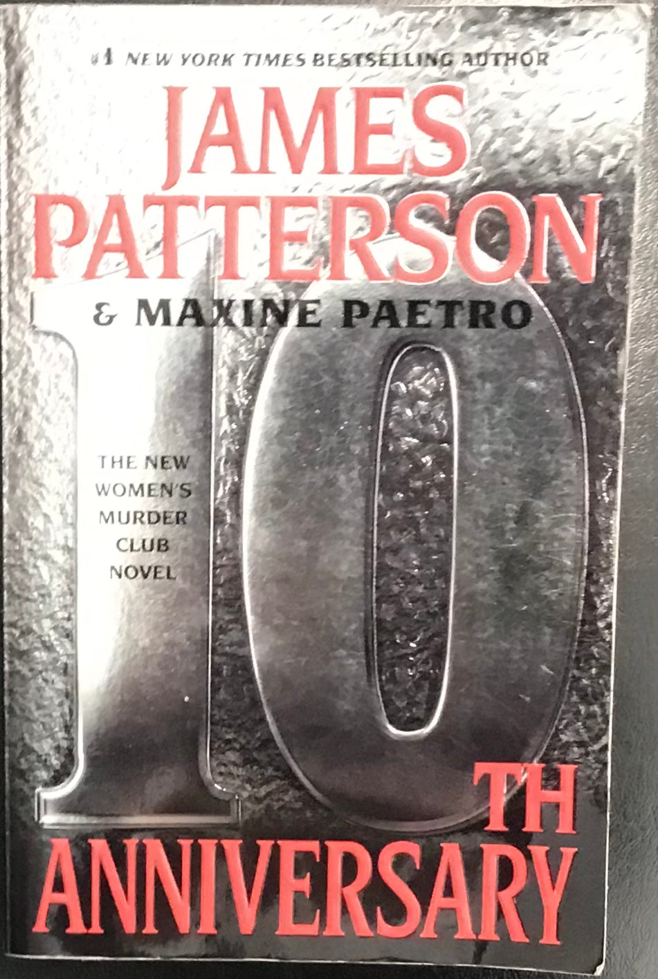 10th Anniversary, James Patterson & Maxine Paetro – parkbookworm