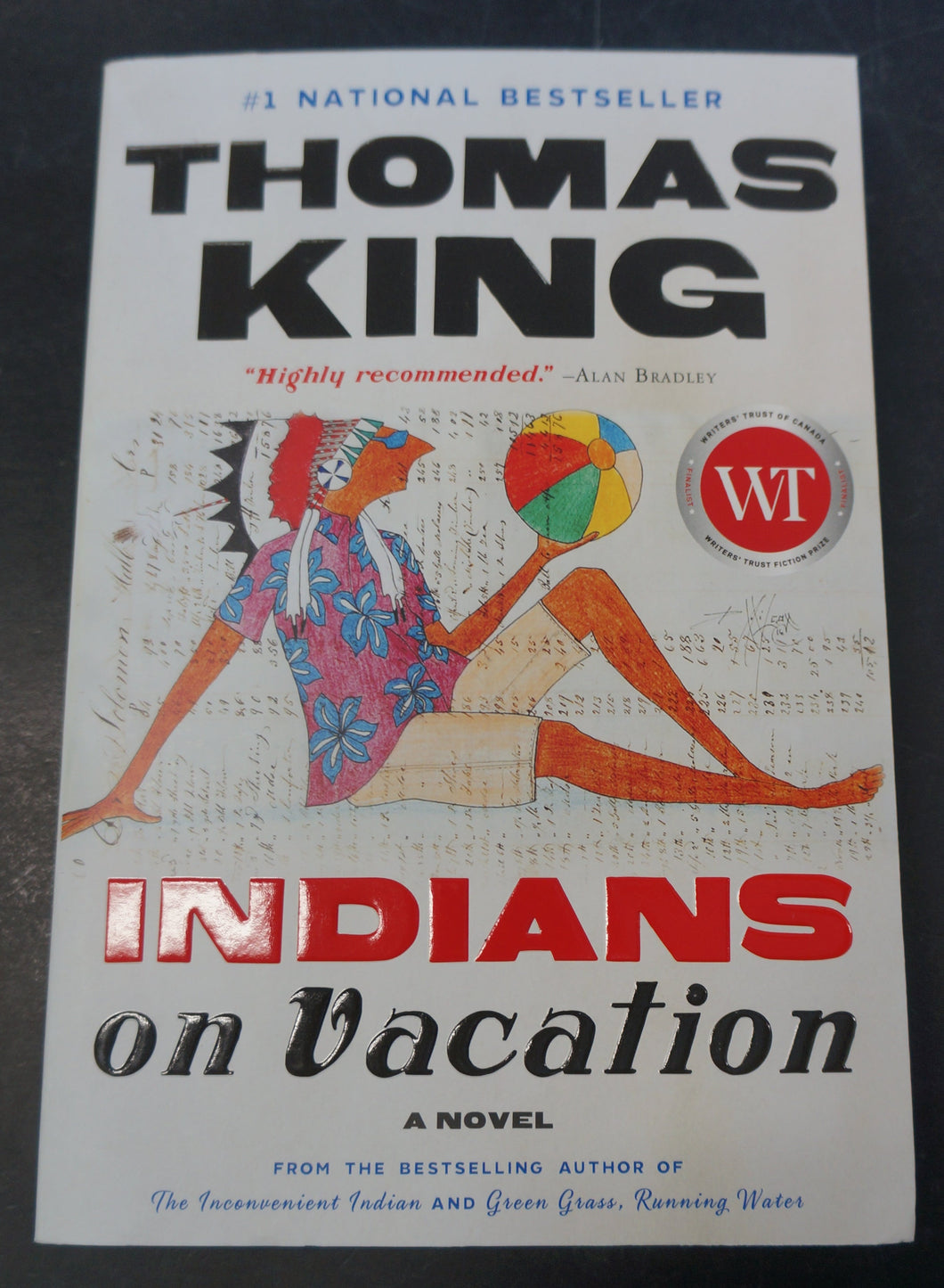 Indians on Vacation: A Novel by Thomas King