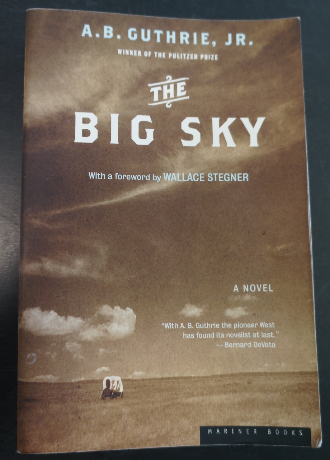 The Big Sky by A.B. Guthrie, Jr.
