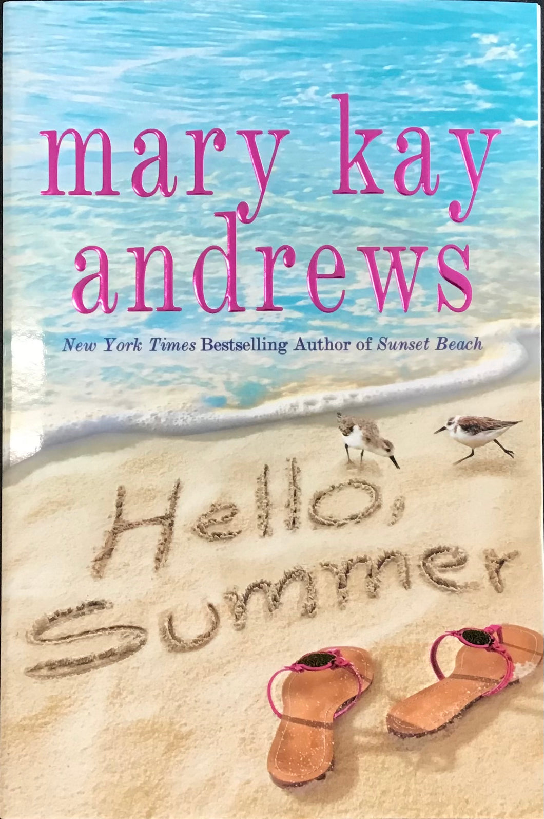 Hello Summer, Mary Kay Andrews