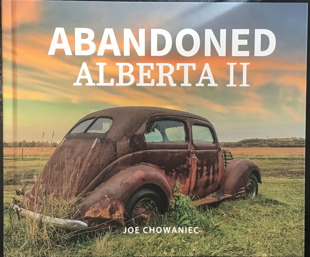 Abandoned Alberta II, Joe Chowaniec
