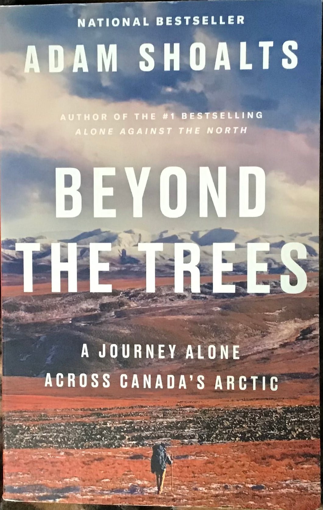 Beyond The Trees, Adam Shoalts