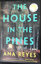 Load image into Gallery viewer, The House in the Pines, Ana Reyes
