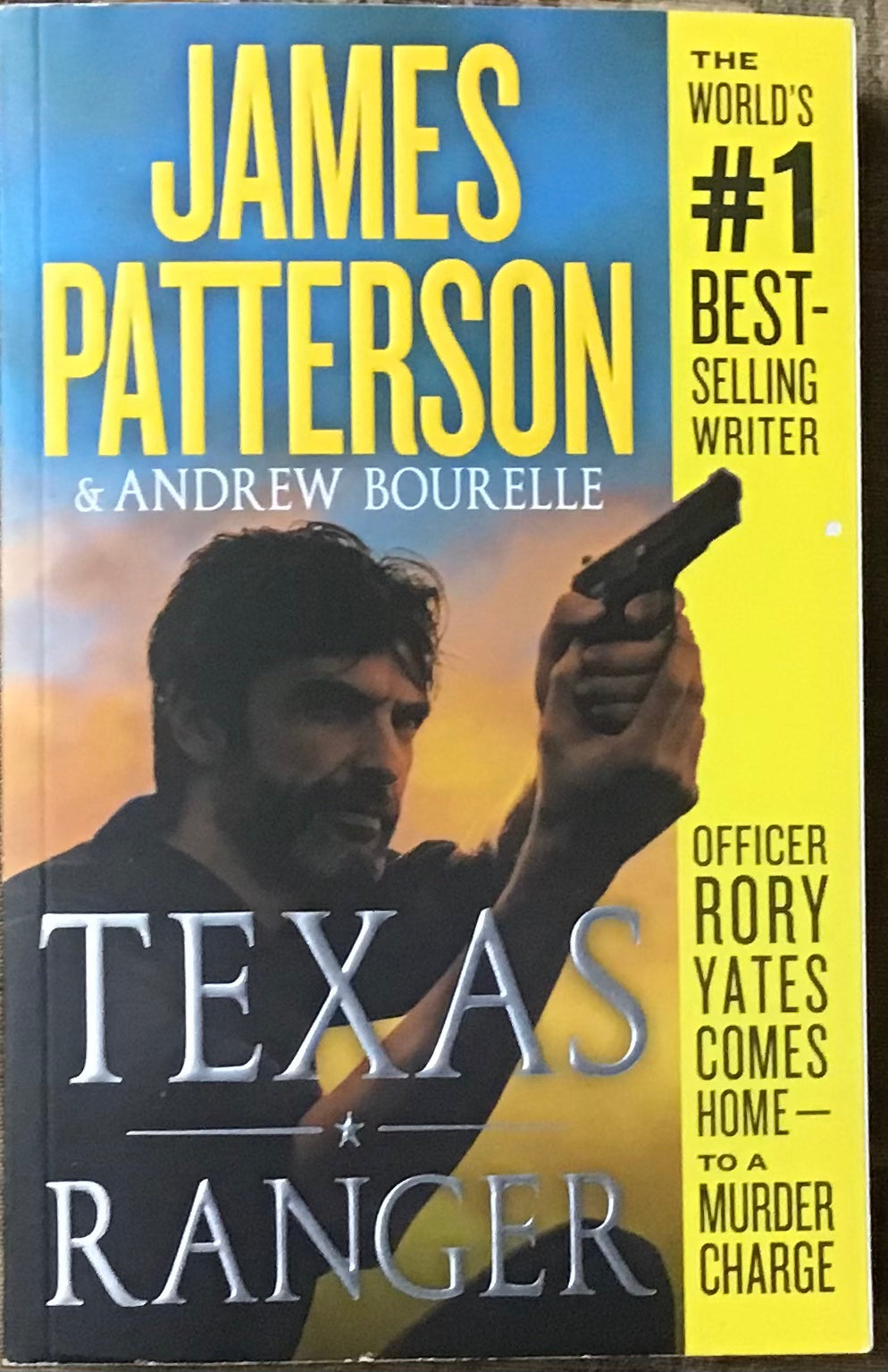 Texas Ranger, James Patterson & Andrew Bourelle