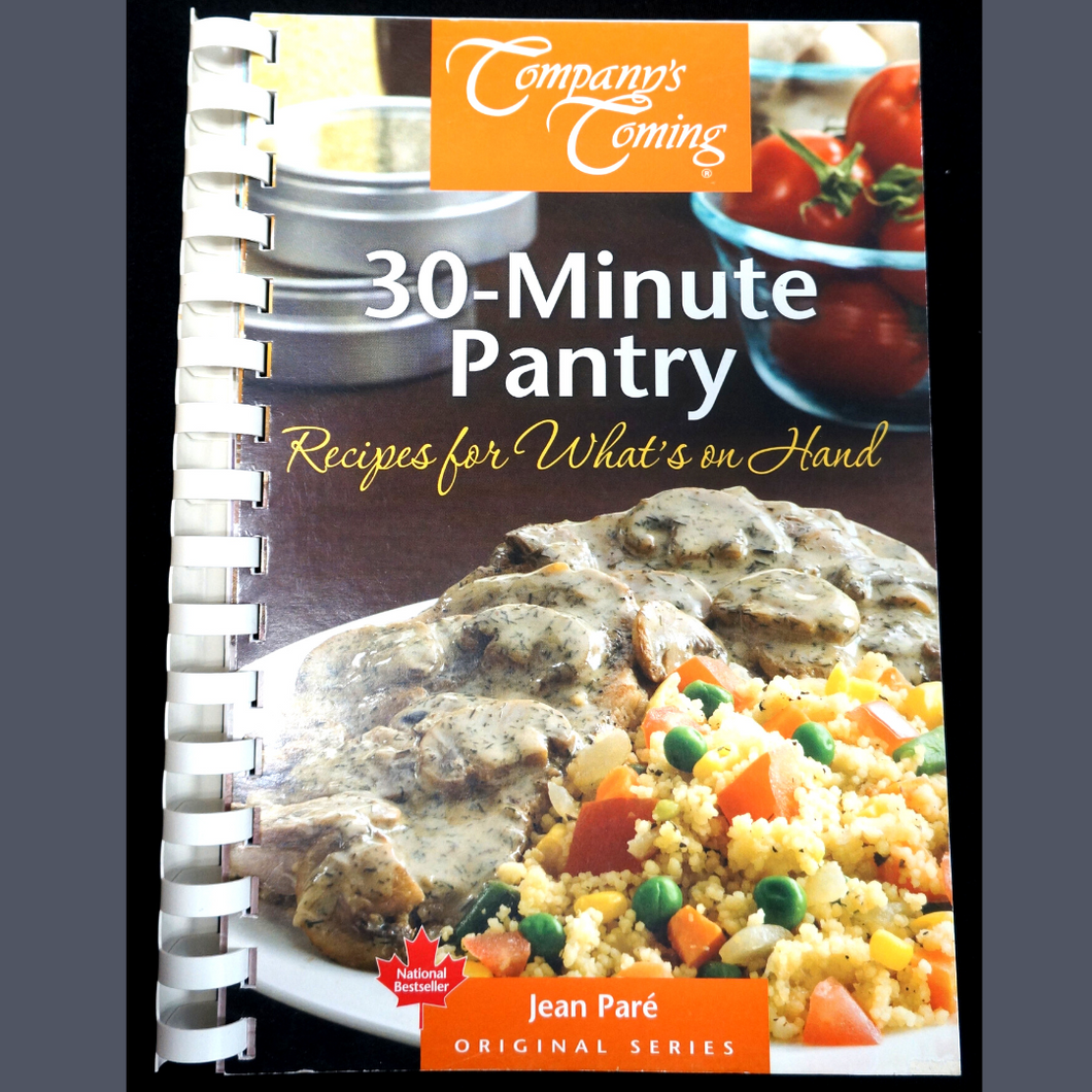 Company's Coming - 30-Minute Pantry