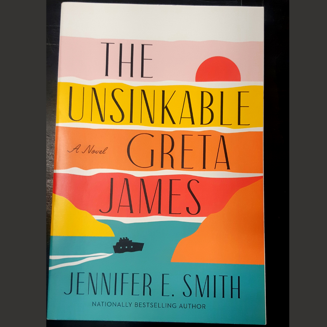 The Unsinkable Great James: A Novel by Jennifer E. Smith