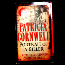 Load image into Gallery viewer, Portrait of a Serial Killer: Jack the Ripper Cased Closed by Patricia Cornwell
