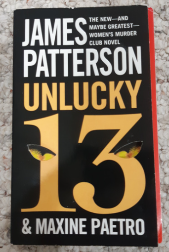 Unlucky 13 by James Patterson & Maxine Paetro