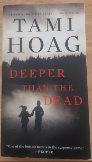 Deeper Than the Dead by Tami Hoag