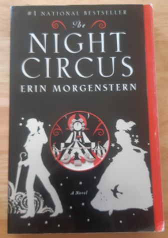 The Night Circus by Erin Morgenstern