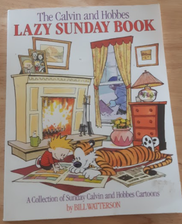 The Calvin & Hobbes Lazy Sunday Book by Bill Watterson