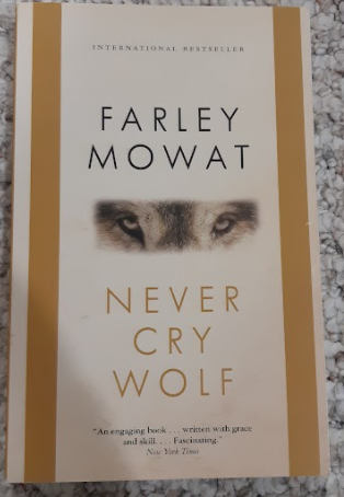 Never Cry Wolf by Farley Mowat