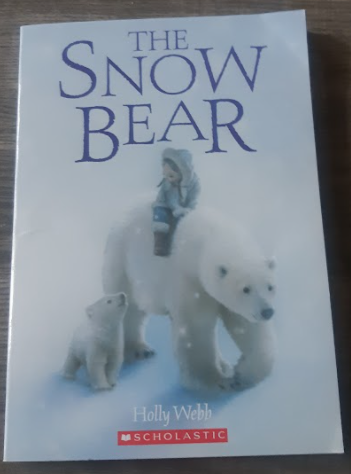 The Snow Bear by Holly Webb